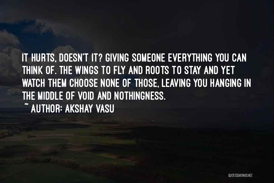 Akshay Vasu Quotes 633876