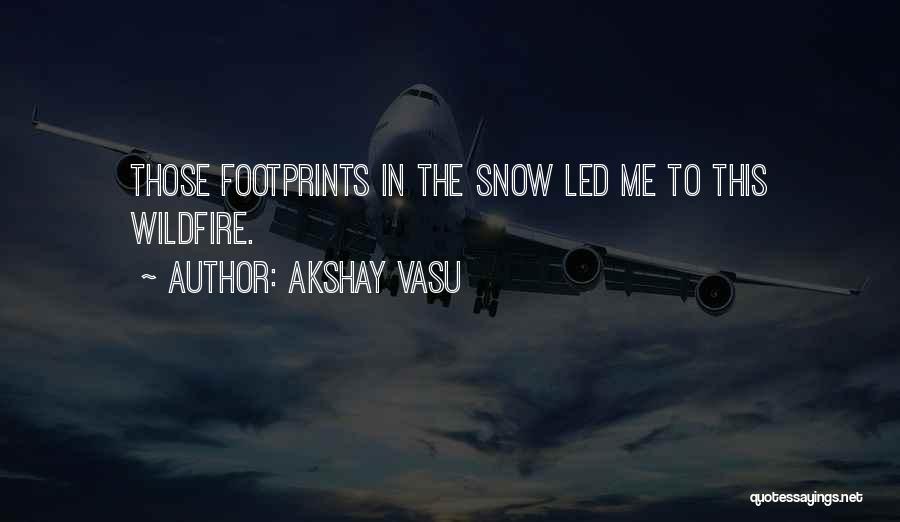 Akshay Vasu Quotes 748786