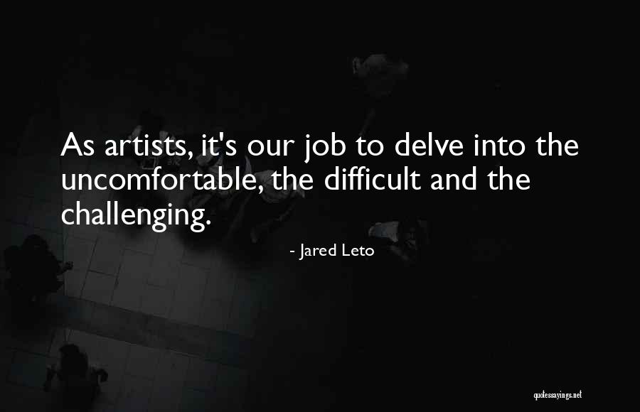 Akshita Vikram Quotes By Jared Leto Akshita Vikram Quotes By Jared Leto