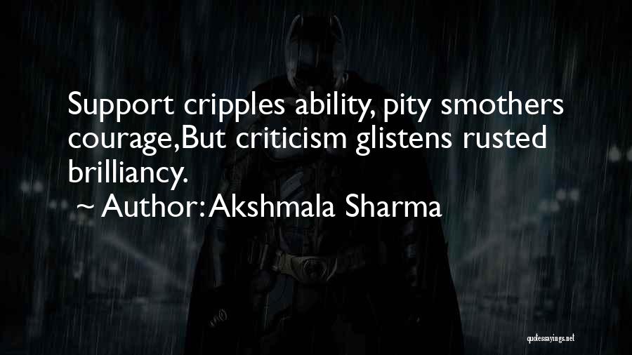 Akshmala Sharma Quotes 271544