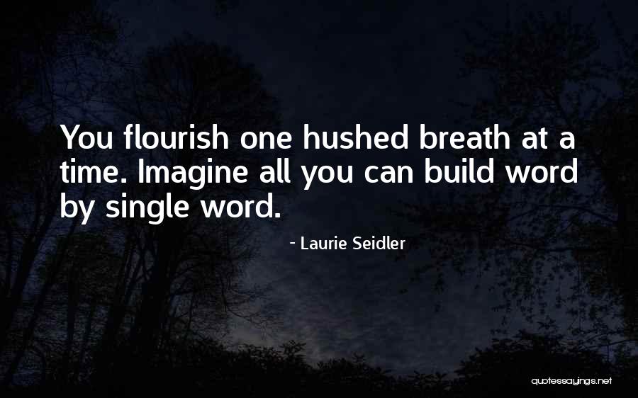 Aksilikler Quotes By Laurie Seidler Aksilikler Quotes By Laurie Seidler
