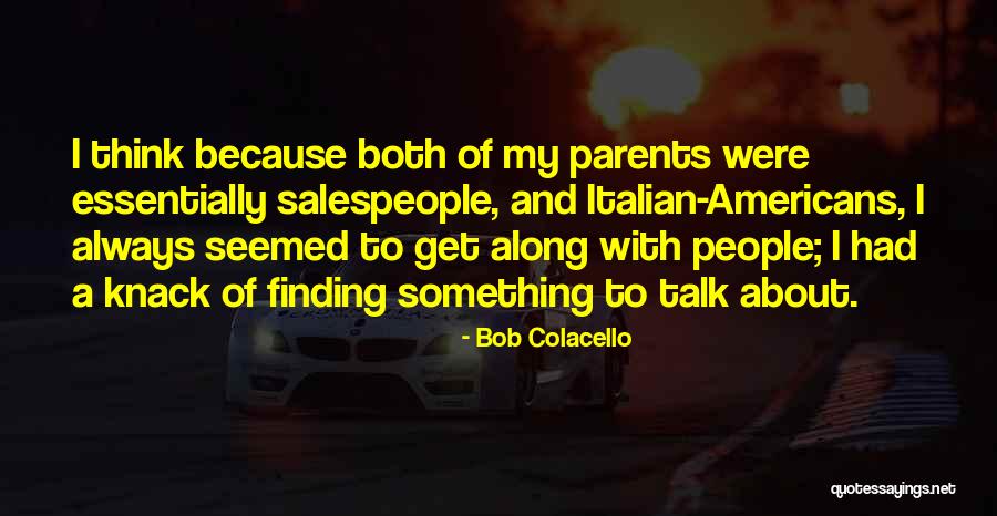 Aksin Fate Quotes By Bob Colacello Aksin Fate Quotes By Bob Colacello