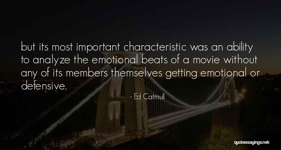 Akstin Investments Quotes By Ed Catmull Akstin Investments Quotes By Ed Catmull