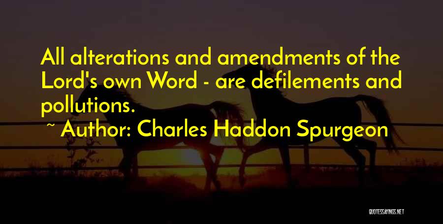 Akston Biomedical Quotes By Charles Haddon Spurgeon