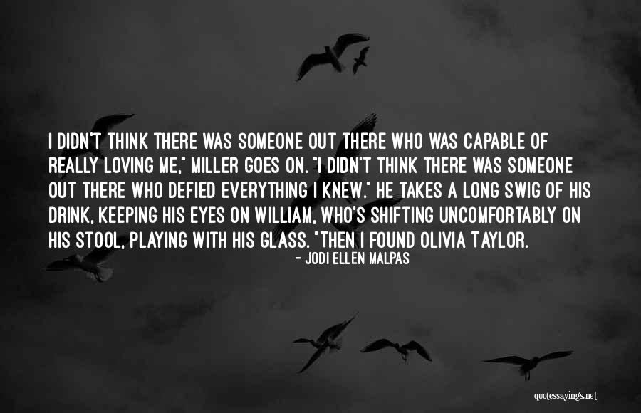 Aksyonov Wiki Quotes By Jodi Ellen Malpas Aksyonov Wiki Quotes By Jodi Ellen Malpas