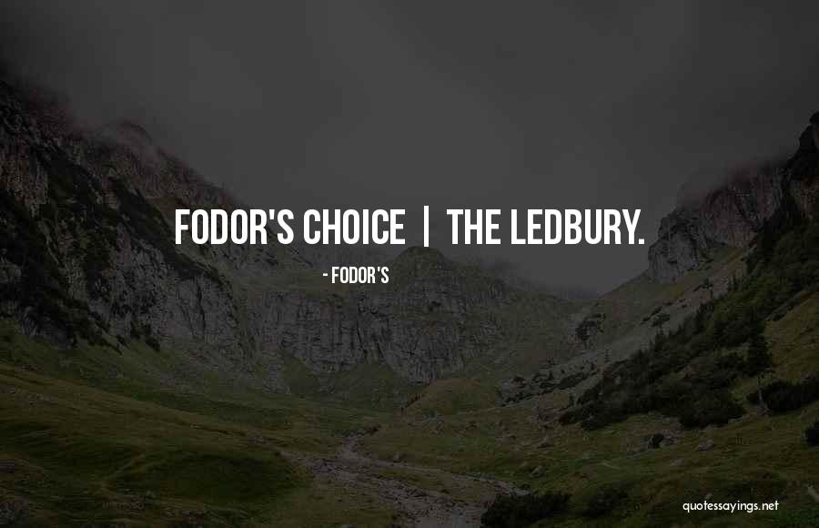 Aktaylor Quotes By Fodor's Aktaylor Quotes By Fodor's
