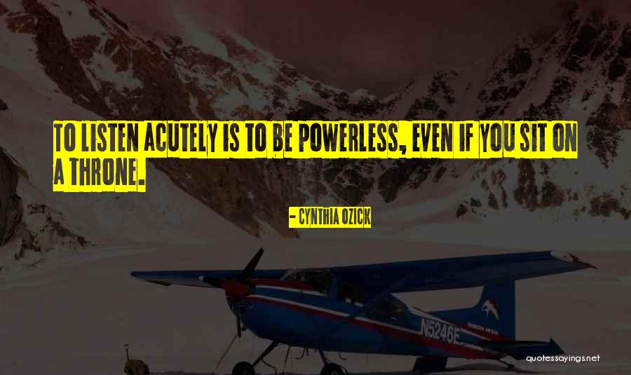 Aktitor Quotes By Cynthia Ozick Aktitor Quotes By Cynthia Ozick