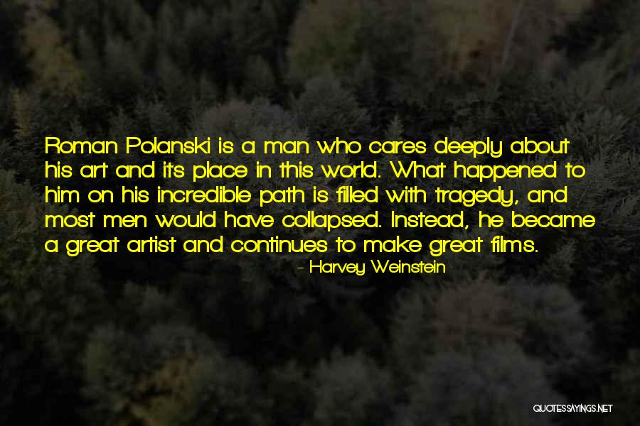 Akty Kobiet Quotes By Harvey Weinstein Akty Kobiet Quotes By Harvey Weinstein