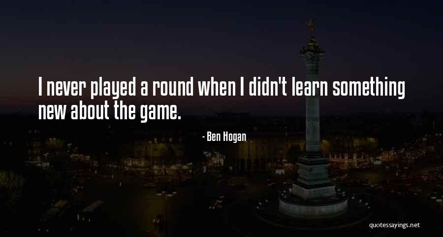 Aku Belajar Quotes By Ben Hogan