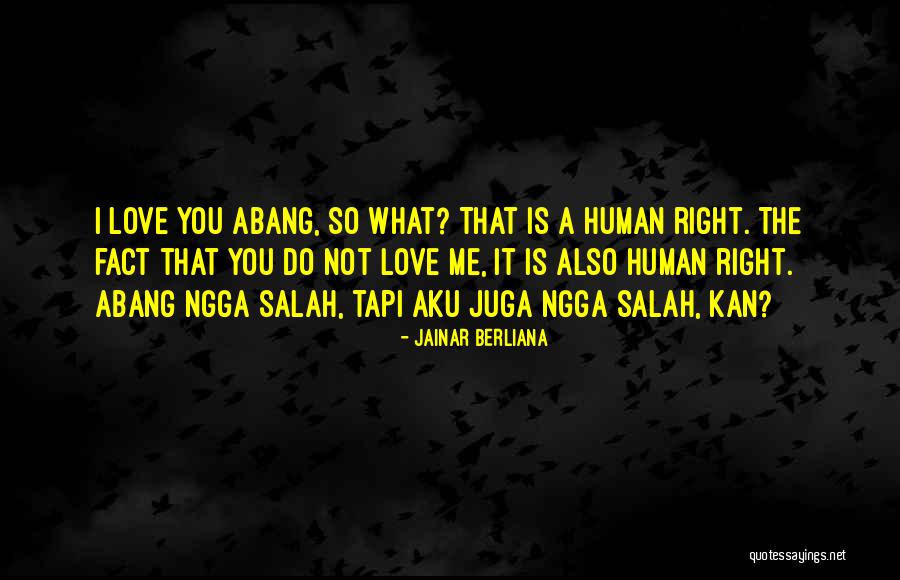 Aku Okay Quotes By Jainar Berliana Aku Okay Quotes By Jainar Berliana