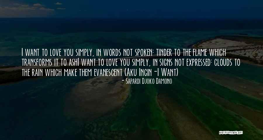 Aku Okay Quotes By Sapardi Djoko Damono Aku Okay Quotes By Sapardi Djoko Damono