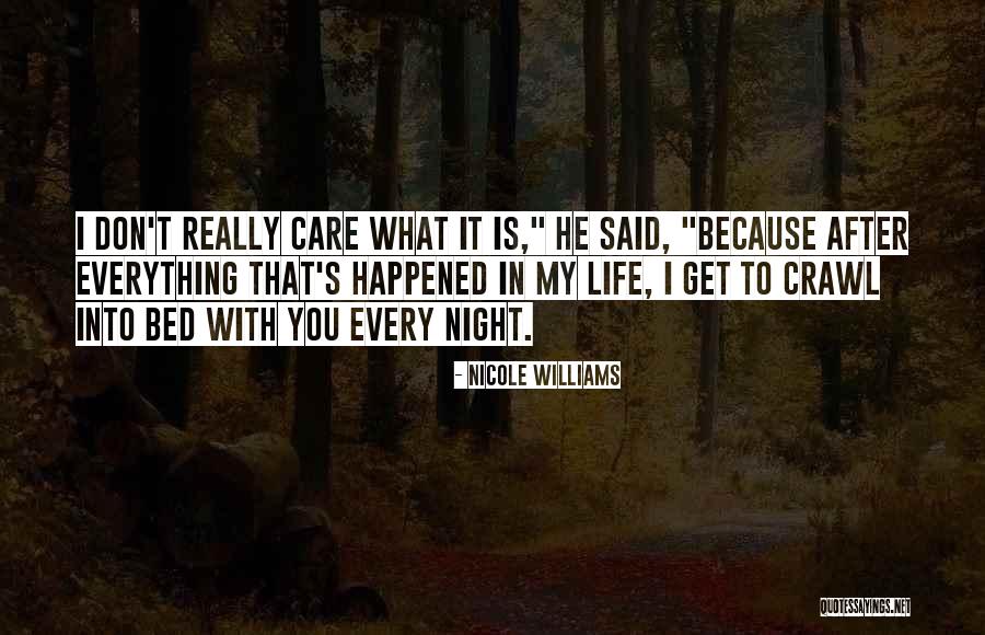 Akulah Sang Prabu Quotes By Nicole Williams Akulah Sang Prabu Quotes By Nicole Williams