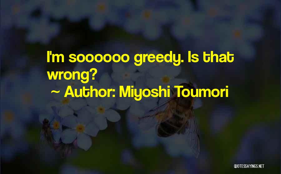 Akuma Best Quotes By Miyoshi Toumori