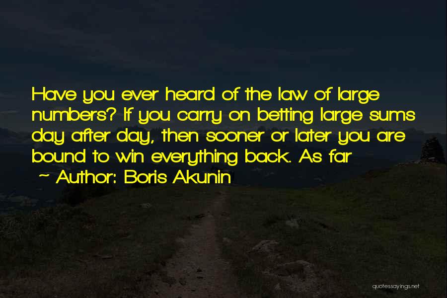 Akunin Quotes By Boris Akunin