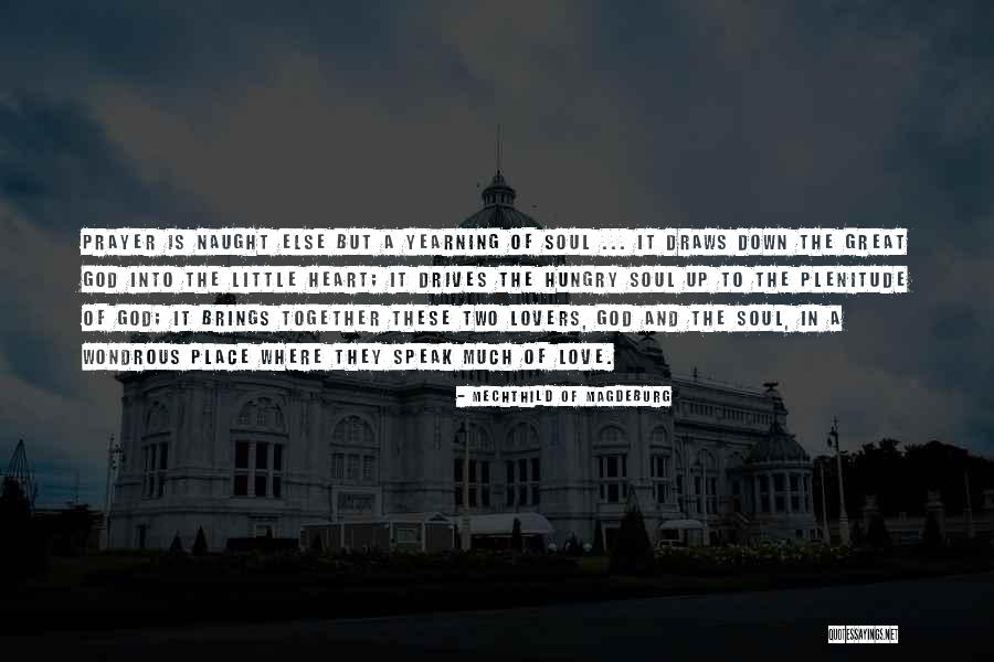Akupunktura Quotes By Mechthild Of Magdeburg Akupunktura Quotes By Mechthild Of Magdeburg