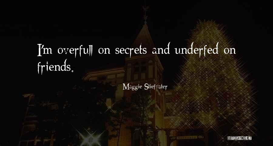 Akushula Selayah Quotes By Maggie Stiefvater Akushula Selayah Quotes By Maggie Stiefvater
