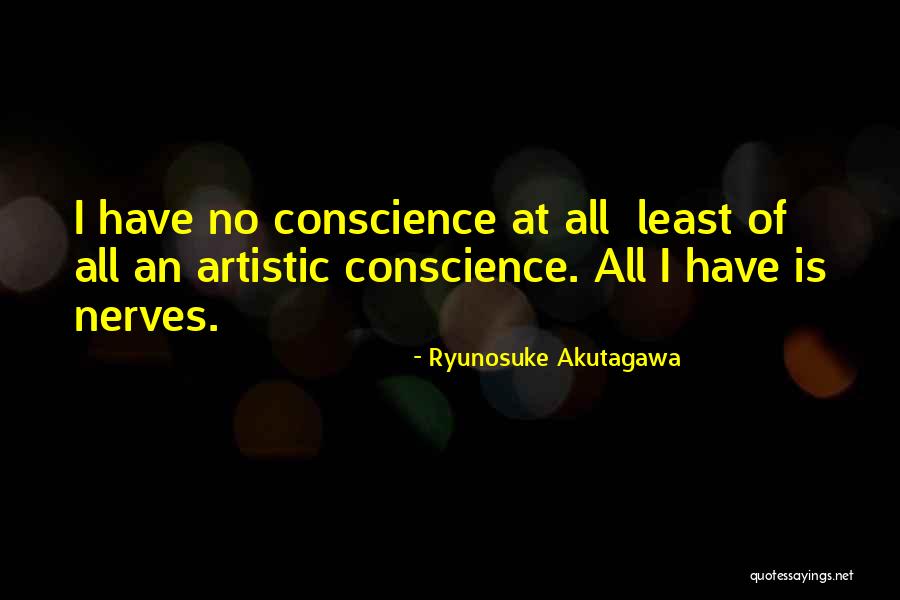 Akutagawa X Quotes By Ryunosuke Akutagawa Akutagawa X Quotes By Ryunosuke Akutagawa