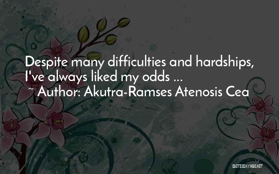 Akutra-Ramses Atenosis Cea Quotes 1662269