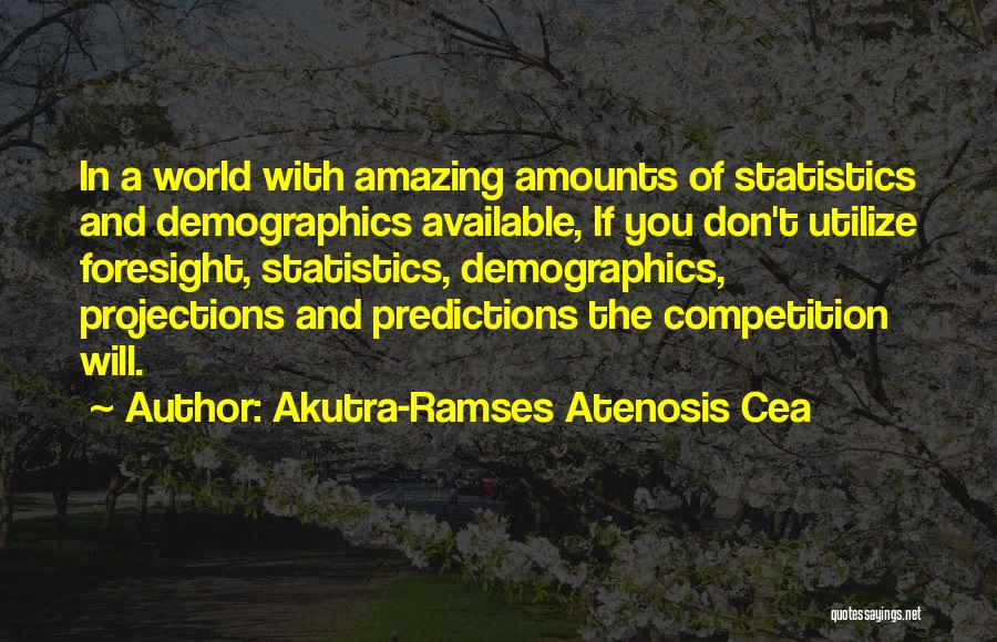 Akutra-Ramses Atenosis Cea Quotes 447174