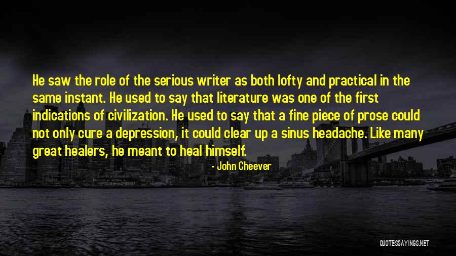 Akutsu Shintaro Quotes By John Cheever Akutsu Shintaro Quotes By John Cheever