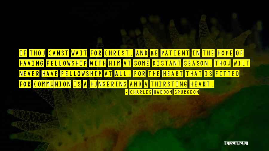 Akvaryumun Elektirikli Quotes By Charles Haddon Spurgeon Akvaryumun Elektirikli Quotes By Charles Haddon Spurgeon