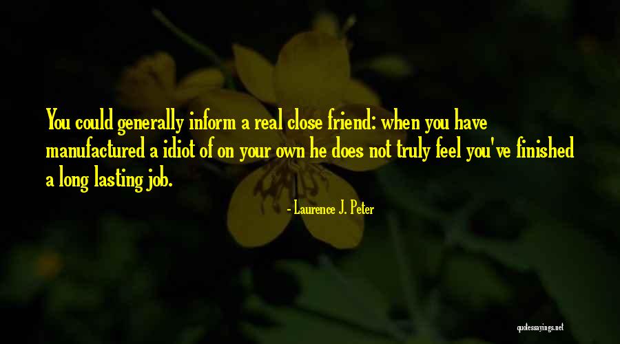 Akvaryumun Elektirikli Quotes By Laurence J. Peter Akvaryumun Elektirikli Quotes By Laurence J. Peter