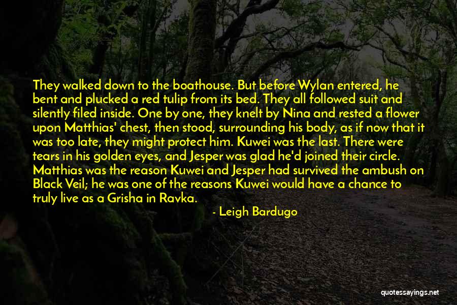 Akwesasne Quotes By Leigh Bardugo Akwesasne Quotes By Leigh Bardugo