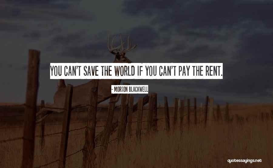 Akwesasne Quotes By Morton Blackwell Akwesasne Quotes By Morton Blackwell