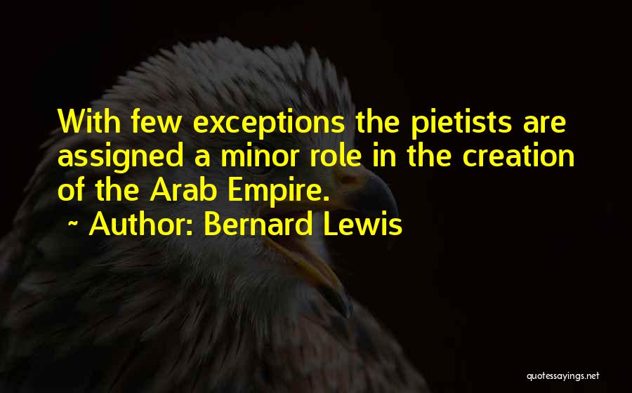 Al Abdullah San Diego Quotes By Bernard Lewis