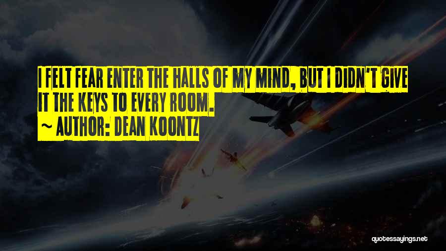 Al Abdullah San Diego Quotes By Dean Koontz