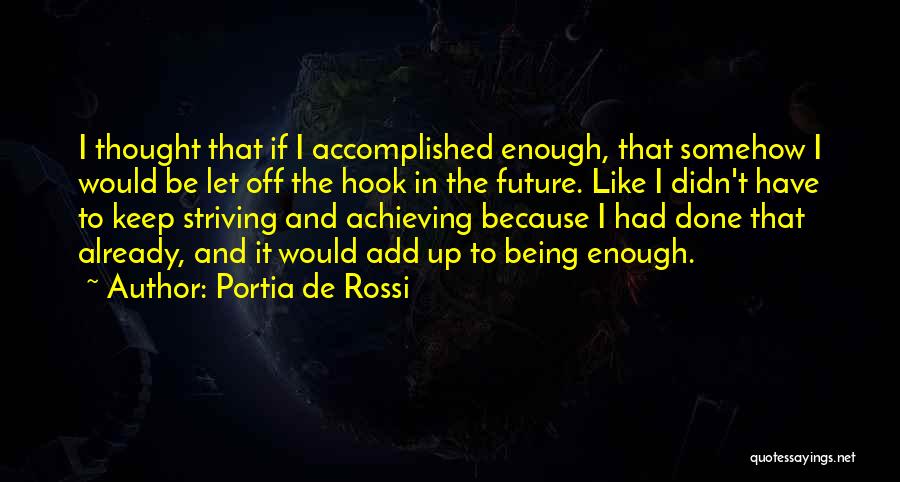 Al Alcorn Quotes By Portia De Rossi