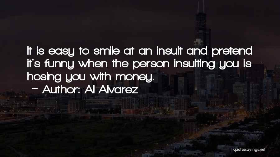 Al Alvarez Quotes 133014
