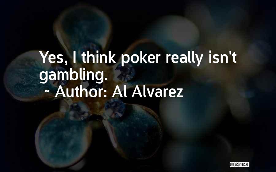 Al Alvarez Quotes 1602182