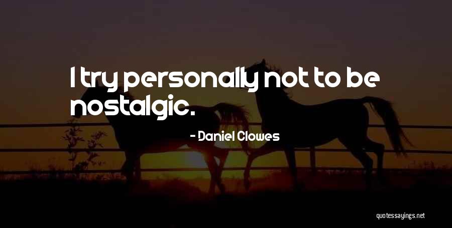 Al Anabi Racing Quotes By Daniel Clowes Al Anabi Racing Quotes By Daniel Clowes