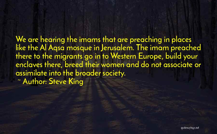 Al Aqsa Mosque Quotes By Steve King