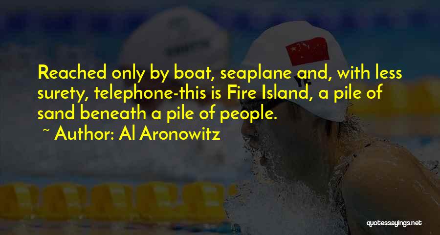Al Aronowitz Quotes 265695