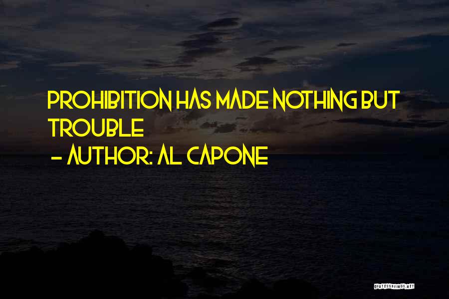 Al-bashir Quotes By Al Capone