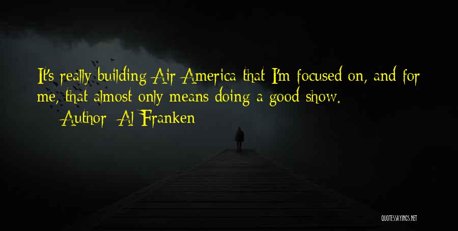 Al-bashir Quotes By Al Franken