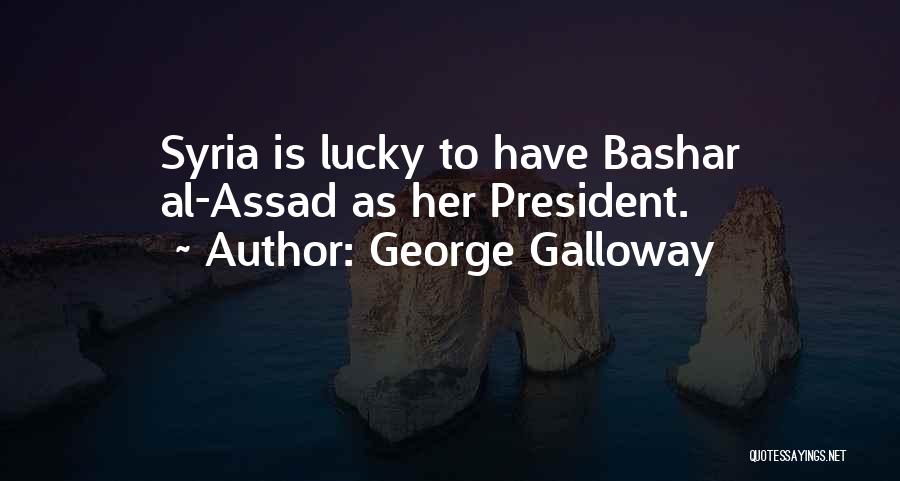 Al-bashir Quotes By George Galloway