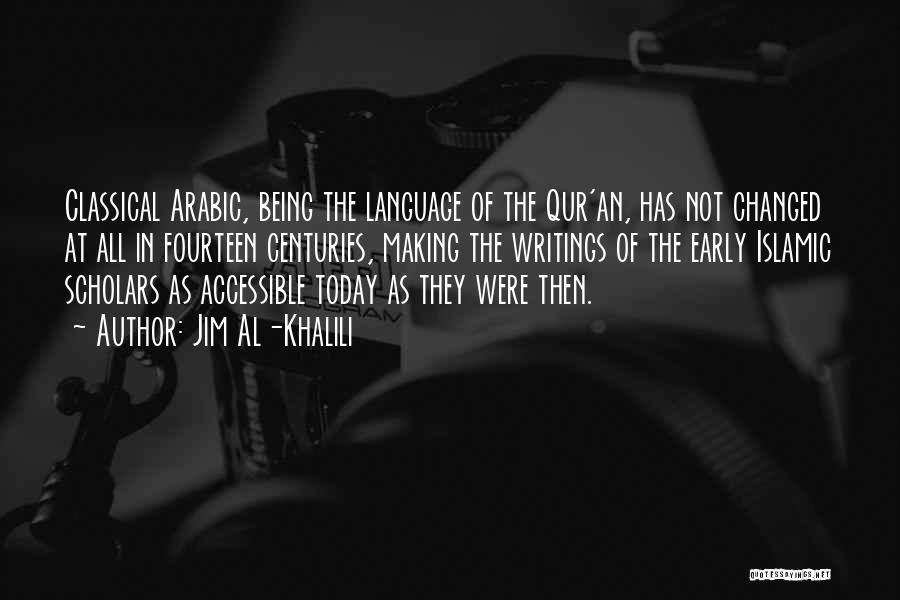Al-bashir Quotes By Jim Al-Khalili