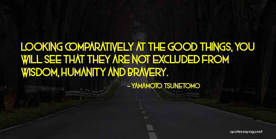 Al Bolinski Quotes By Yamamoto Tsunetomo Al Bolinski Quotes By Yamamoto Tsunetomo