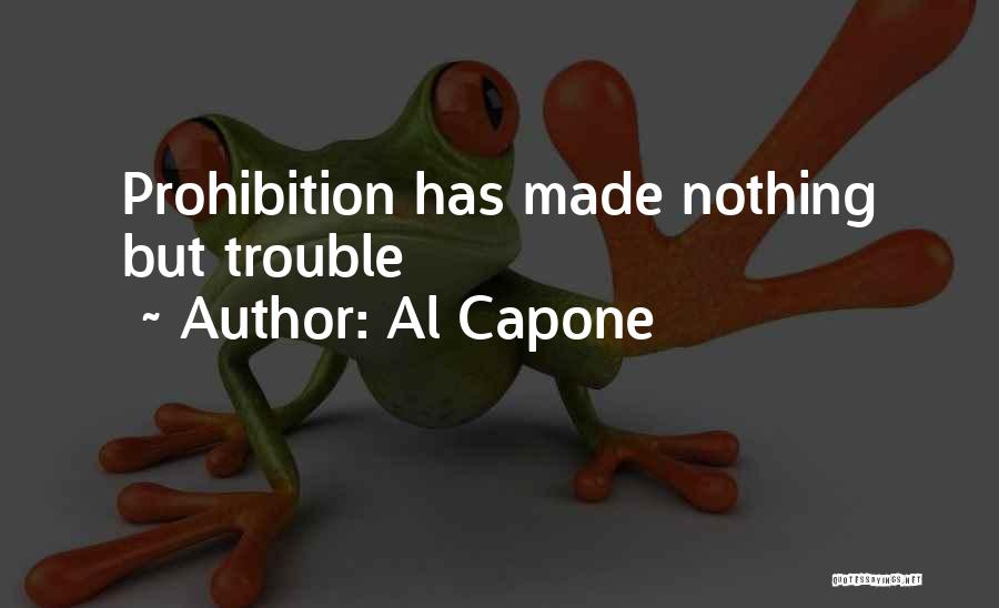 Al Capone Quotes 117198