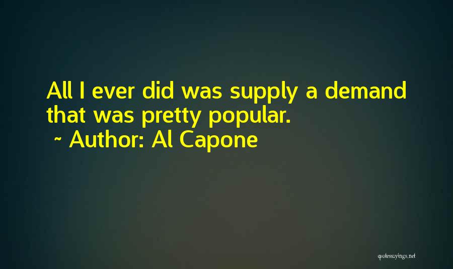 Al Capone Quotes 1574671