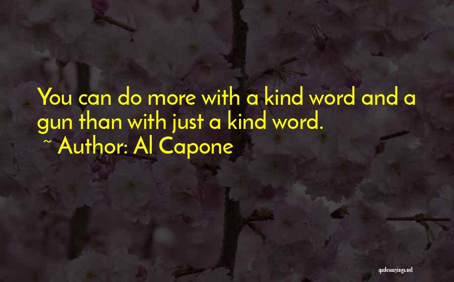 Al Capone Quotes 306467