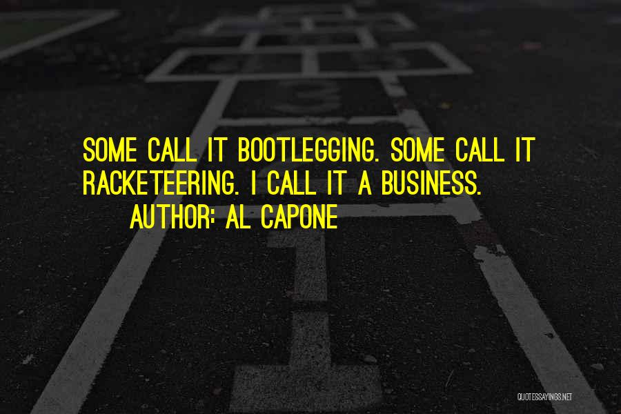 Al Capone Quotes 502913