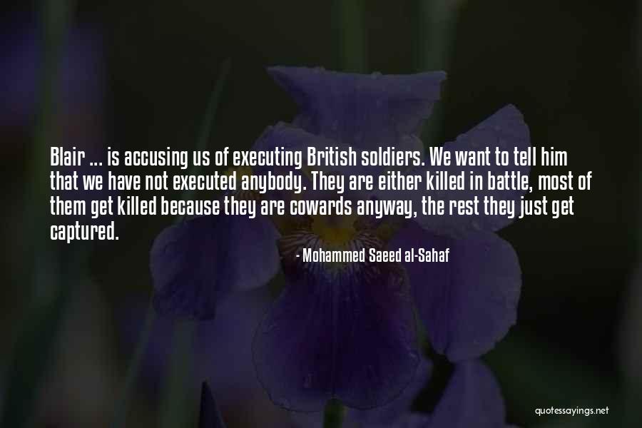 Al Ci Quotes By Mohammed Saeed Al-Sahaf Al Ci Quotes By Mohammed Saeed Al-Sahaf