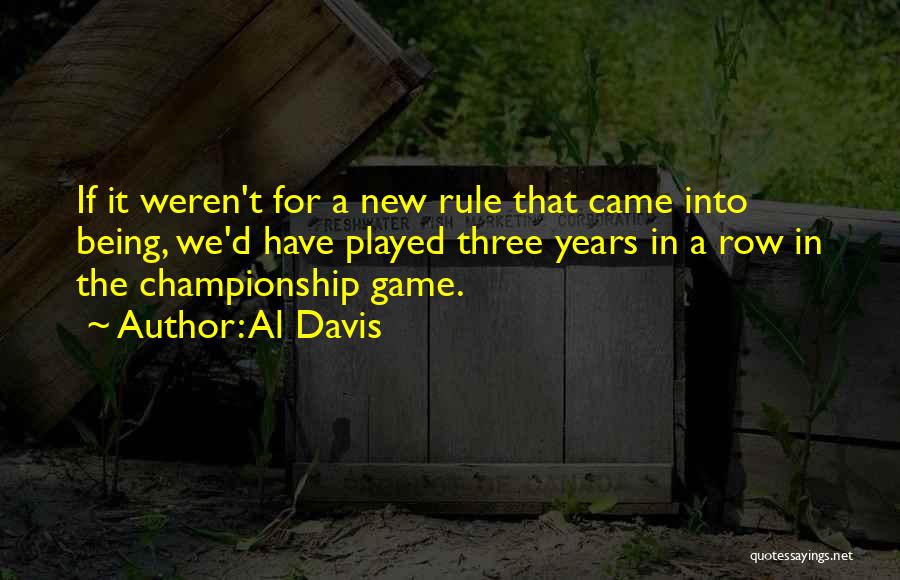 Al Davis Quotes 1825113