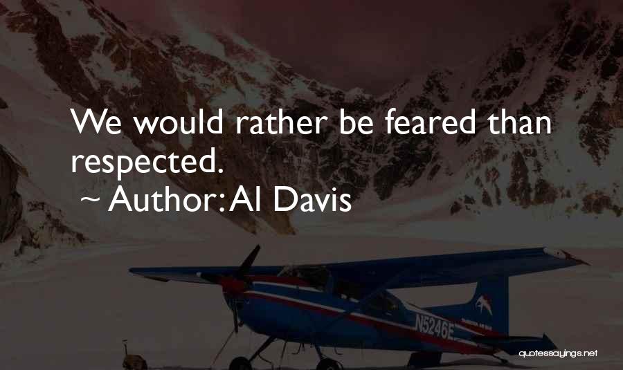 Al Davis Quotes 1987206