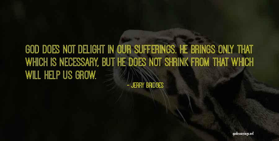 Al Dente Noodles Quotes By Jerry Bridges Al Dente Noodles Quotes By Jerry Bridges
