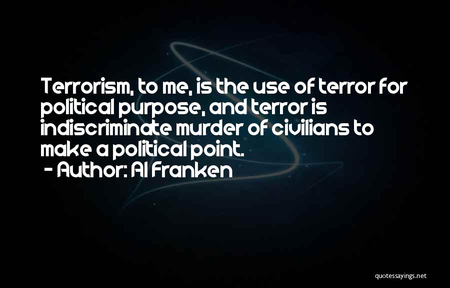 Al Franken Quotes 1117090